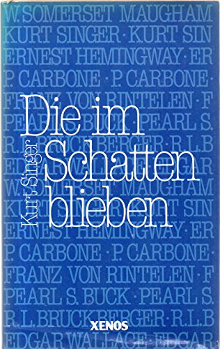 Beispielbild fr Die im Schatten blieben. zum Verkauf von Antiquariat + Buchhandlung Bcher-Quell