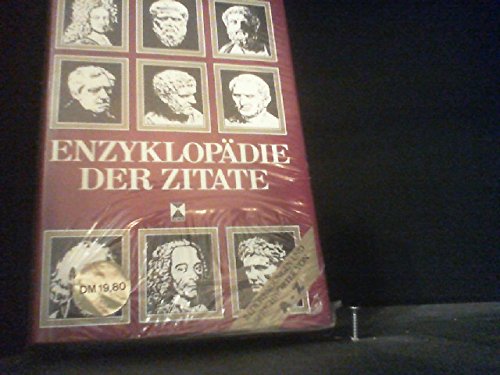 Beispielbild fr Enzyklopdie der Zitate. Redewendungen und Sprichwrter von A - Z. zum Verkauf von Antiquariat Kai Gro