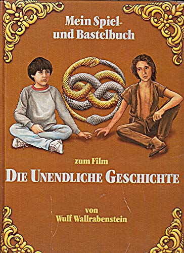 9783821201825: Spiel- und Bastelbuch zum Film "Die unendliche Geschichte"