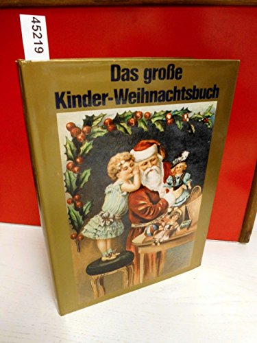 Stock image for Das groBe Kinder-Weihnachtsbuch for sale by Langdon eTraders