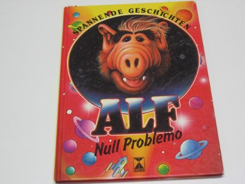 Beispielbild fr Alf - Null Problemo. Spannende Geschichten zum Verkauf von medimops