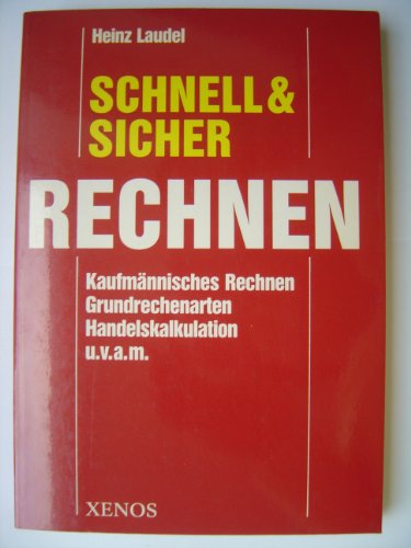 9783821209425: Schnell & sicher Rechnen - Laudel, Heinz