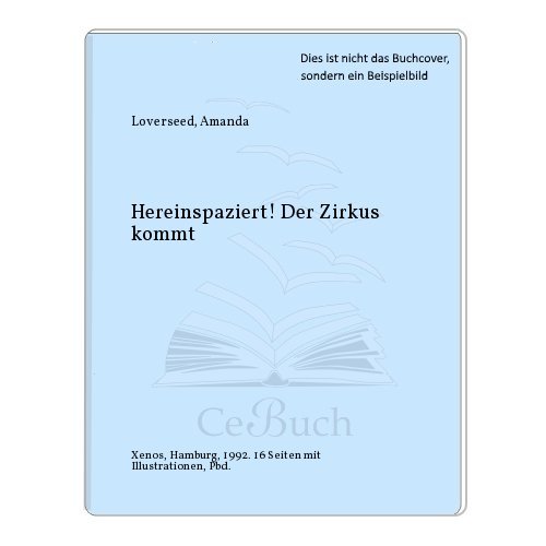 Stock image for Hereinspaziert! Der Zirkus kommt for sale by Antiquariat Armebooks
