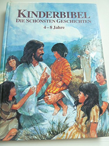 Imagen de archivo de Kinderbibel: Die schnsten Geschichten a la venta por Versandantiquariat Felix Mcke