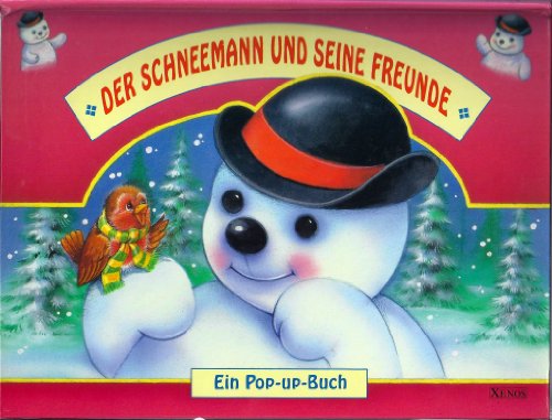 Beispielbild fr Der Schneemann und seine Freunde zum Verkauf von medimops