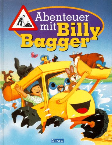 Stock image for Abenteuer mit Billy Bagger for sale by Antiquariat Machte-Buch
