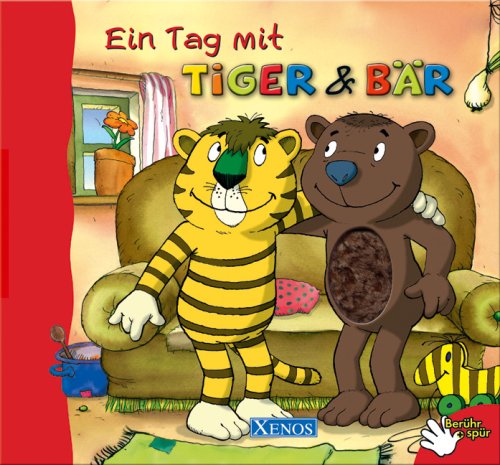 9783821222769: Berhr und spr. Ein Tag mit Tiger & Br