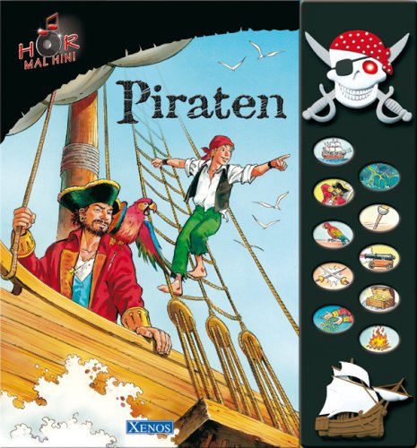 Imagen de archivo de Hr mal hin! - Piraten: Klangleistenbuch mit 10 Geruschen a la venta por medimops