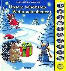 Beispielbild fr Unsere schnsten Weihnachtslieder: Sing mit mir ein Lied zum Verkauf von medimops