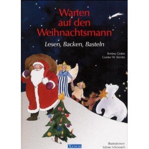 9783821224299: Warten auf den Weihnachtsmann. Lesen, Backen, Basteln. ( Ab 5 J.).