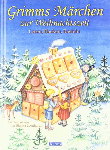 Stock image for Grimms Mrchen zur Weihnachtszeit. Lesen, Backen, Basteln for sale by medimops