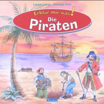 Stock image for Erklr mir was! - Die Piraten for sale by medimops