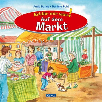 Beispielbild fr Erklr Mir Was! Auf Dem Markt zum Verkauf von GF Books, Inc.