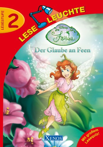 Beispielbild fr Der Glaube an Feen: Disney Fairies. Lesestufe 2 zum Verkauf von medimops