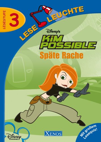 9783821232904: Spte Rache - Kim Possible: Spte Rache. Lesestufe 3