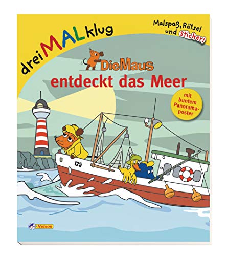 Beispielbild fr DreiMALklug, Die Maus entdeckt das Meer: mit buntem Panorama-Poster: dreiMALklug - Malspa, Rtsel und Sticker zum Verkauf von medimops