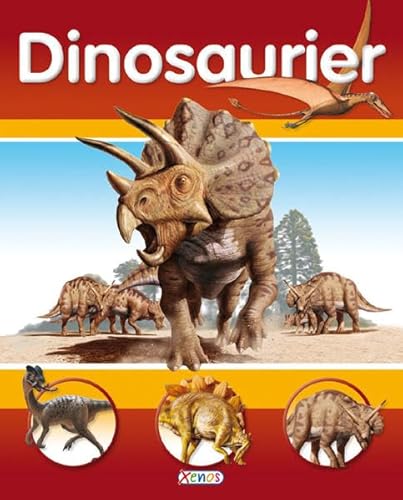 Beispielbild fr Dinosaurier zum Verkauf von Buchhandlung & Antiquariat Rother