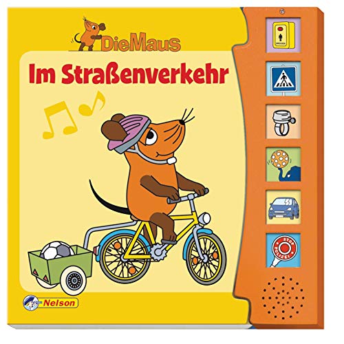 Die Maus - Im Straßenverkehr: Soundbuch - Hansen, Avalon