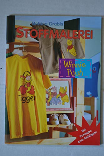 Stoffmalerei. Winnie Puuh. (9783821284057) by Grabis, Bettina