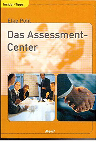 Stock image for Das Assessment-Center Insider-Tipps for sale by Versandantiquariat Felix Mcke