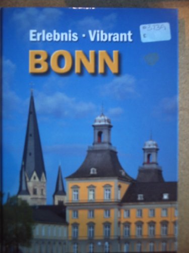 Imagen de archivo de Erlebnis / Vibrant BONN a la venta por WorldofBooks