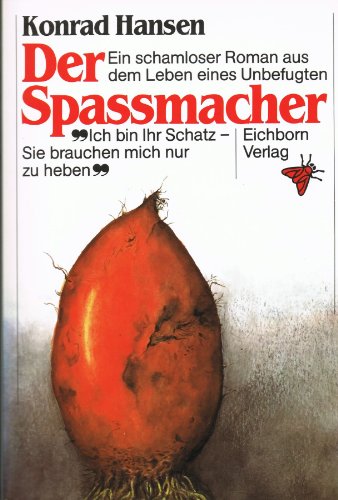 Stock image for Der Spamacher. Ein schamloser Roman aus dem Leben eines Unbefugten for sale by medimops