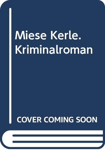 Stock image for Miese Kerle. Kriminalroman for sale by medimops