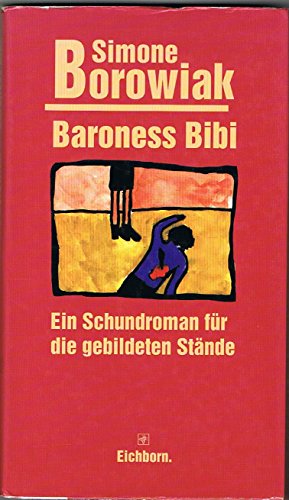 9783821803296: Baroness Bibi. Ein Schundroman fr die gebildeten Stnde