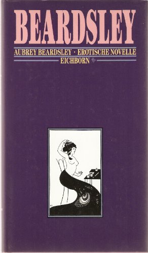 9783821803500: Erotische Novelle - Beardsley, Aubrey