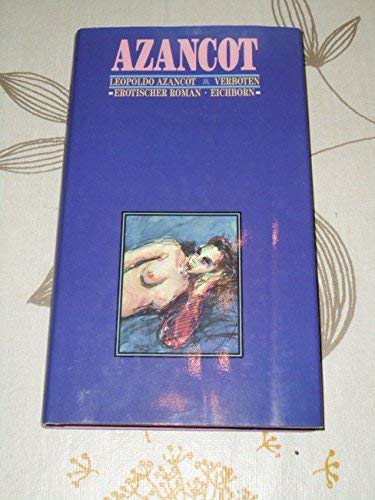 Stock image for Verboten. Erotischer Roman for sale by Bernhard Kiewel Rare Books