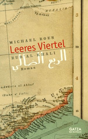 Imagen de archivo de Leeres Viertel - Rub' Al-Khali. Invention ber das Spiel. a la venta por Buchhandlung Gerhard Hcher