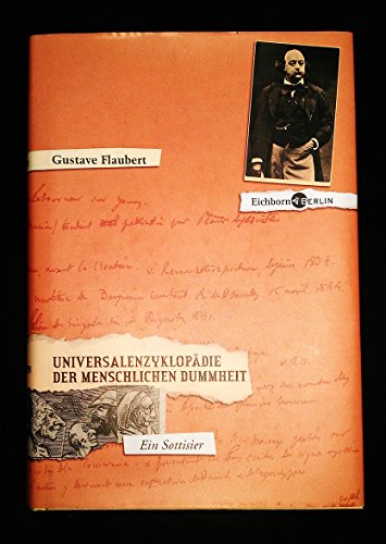 Universalenzyklopädie der menschlichen Dummheit. Übersetzt von Hans-Horst Henschen.