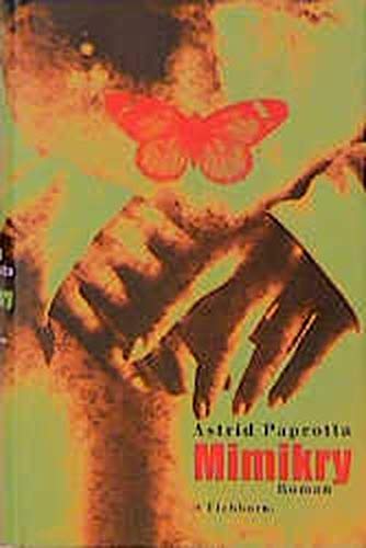 9783821807881: Mimikry: [Roman] [Hardcover] by Paprotta, Astrid