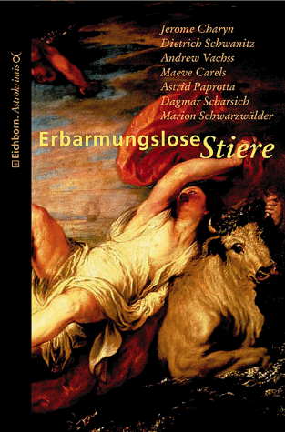 Imagen de archivo de Erbarmungslose Stiere. Astrokrimi a la venta por Better World Books Ltd