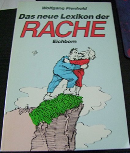 Imagen de archivo de Das neue Lexikon der Rache a la venta por medimops