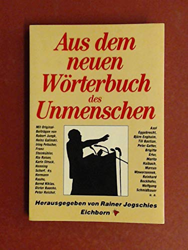 Beispielbild fr Aus dem neuen Wrterbuch des Unmenschen zum Verkauf von medimops