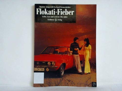 Stock image for Flokati- Fieber. Liebe, Lust und Leid der 70er Jahre for sale by medimops