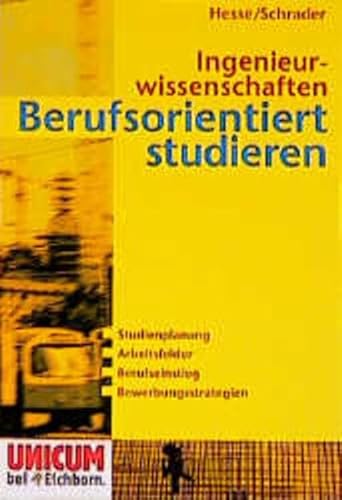 Imagen de archivo de Ingenieurwissenschaften. Berufsorientiert studieren. Studienplaner a la venta por Deichkieker Bcherkiste