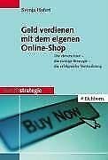 Beispielbild fr Geld verdienen mit dem eigenen Online-Shop zum Verkauf von medimops