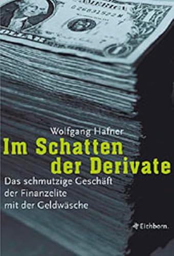 9783821816920: Im Schatten der Derivate