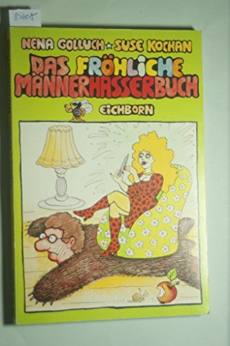 Stock image for Das frhliche Mnnerhasserbuch. for sale by medimops