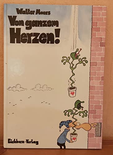 Von ganzem Herzen - Moers, Walter