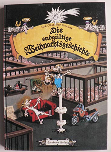 Imagen de archivo de Die endgltige Weihnachtsgeschichte a la venta por medimops
