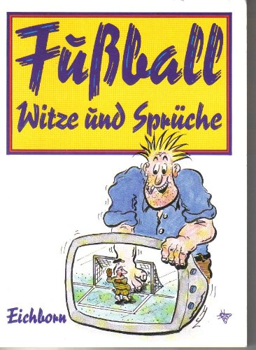 Fußball Witze und Sprüche