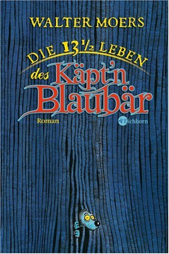 Imagen de archivo de Die 13 1/2 Leben des Käpt n Blaubär. Sonderausgabe a la venta por WorldofBooks