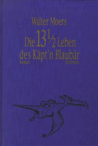 9783821829500: Die 13 1/2 Leben des Kpt'n Blaubr, Seidenmoiree-Geschenkausgabe