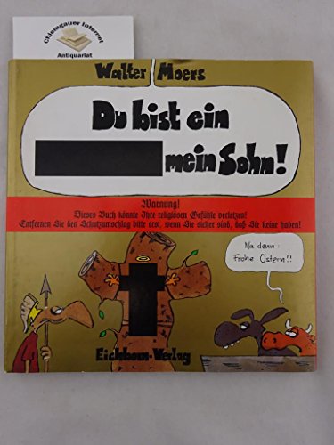 Beispielbild fr Du bist ein Arschloch, mein Sohn! zum Verkauf von medimops