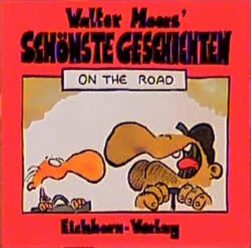 Imagen de archivo de Walter Moers' schnste Geschichten, On the Road a la venta por medimops