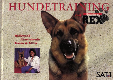 9783821831169: Kommissar Rex. Hundetraining mit 'Kommissar Rex'.