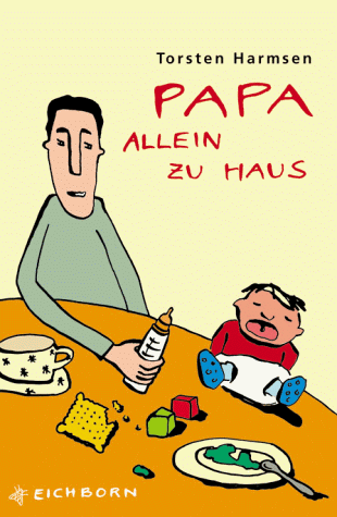 Beispielbild fr Papa allein zu Haus zum Verkauf von medimops